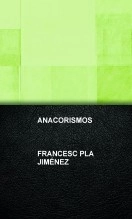 Libro ANACORISMOS, autor Sesc Pla