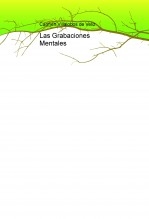 Las Grabaciones Mentales