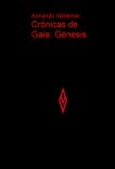 Crónicas de Gaia: Génesis.