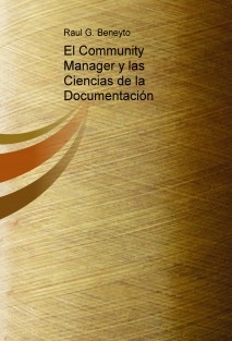 El Community Manager y las Ciencias de la Documentación