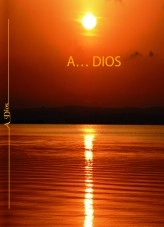 Libro A DIOS, autor RAFAEL ALCAZAR