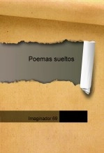 Libro Poemas sueltos, sentimientos escritos, autor Emilio Juan Gilabert Fernandez