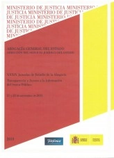 Libro XXXIV JORNADAS DE ESTUDIO DE LA ABOGACÍA: TRANSPARENCIA Y ACCESO A LA INFORMACIÓN DEL SECTOR PÚBLICO, autor Ministerio de la Presidencia, Justicia y Relaciones con las C