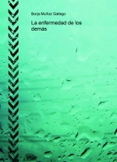 Libro La enfermedad de los demás, autor dentharv