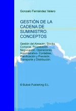 Libro GESTIÓN DE LA CADENA DE SUMINISTRO. CONCEPTOS, autor Gonzalo Fernandez Valero