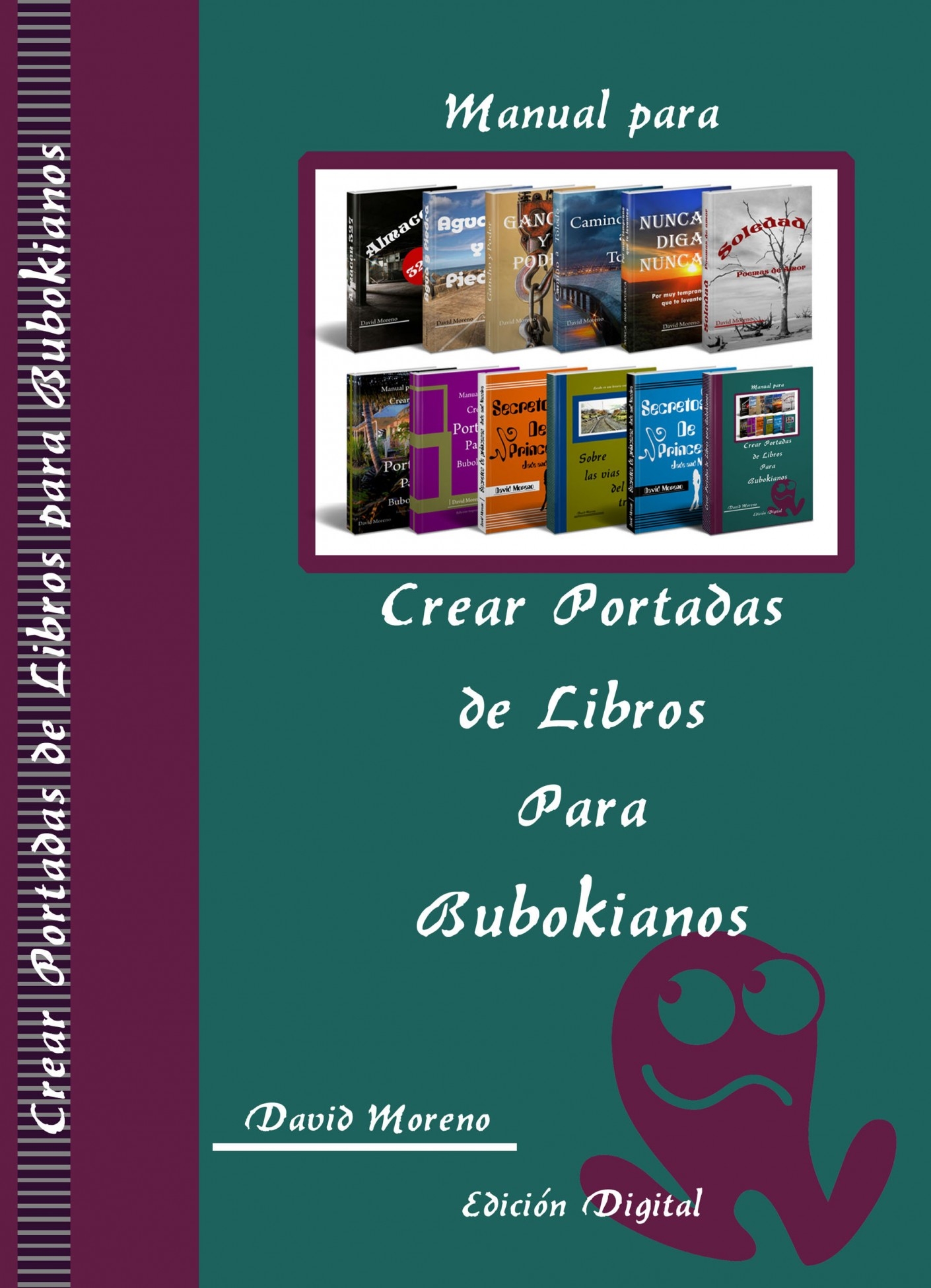 Manual para Crear Portadas de Libros para Bubokianos | David Moreno