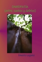 Libro Oniropatía, autor Ernesto Laguna