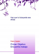 Libro Primer Objetivo: Encuentra trabajo, autor Pablo Catalán fernandez