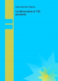 La democracia al 100 porciento