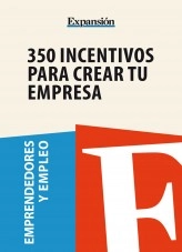 Libro 350 Incentivos para crear tu empresa, autor Expansión 