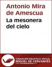 Libro La mesonera del cielo, autor Biblioteca Miguel de Cervantes