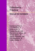 Enfermería Práctica: Manual de vendajes