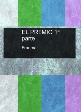 EL PREMIO 1ª parte