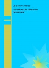 Libro La democracia directa en democracia., autor daviddesalamanca