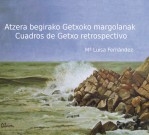 Libro Atzera begirako Getxoko margolanak - Cuadros de Getxo retrospectivo, autor idiaze