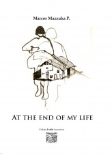 At the end of my life