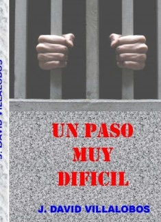UN PASO MUY DIFICIL