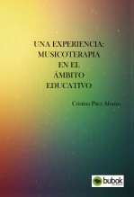 Libro UNA EXPERIENCIA: MUSICOTERAPIA EN EL ÁMBITO EDUCATIVO, autor cristinapa
