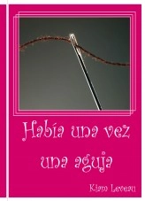 Libro Había una vez una aguja, autor Di B