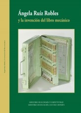 Libro Ángela Ruíz Robles y la invención del libro mecánico, autor Ministerio de Economía, Comercio y Empresa