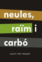 Neules, raïm i carbó