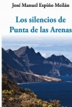 Los silencios de Punta de las Arenas