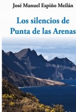 Los silencios de Punta de las Arenas