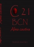 C21 BCN Alma Cautiva