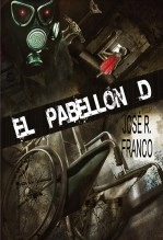 Libro El Pabellón D, autor josergf