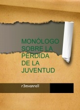 Monólogo avejentado