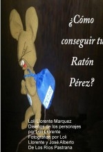 ¿Cómo conseguir tu Ratón Pérez?