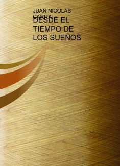 DESDE EL TIEMPO DE LOS SUEÑOS