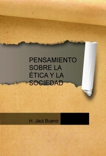 PENSAMIENTO SOBRE LA ÉTICA Y LA SOCIEDAD