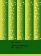 CURIOSIDADES DE LAS FRUTAS