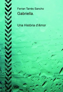 Gabriella. Una Història d'Amor