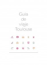 Libro Guía de viaje - Toulouse, autor Roberto García de la Calle