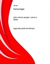 Libro hemorragia, autor tayplosion