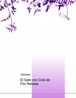 El Gato con Cola de Flor Naranja