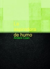 La aspiradora de humo