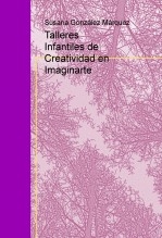 Talleres Infantiles de Creatividad en Imaginarte