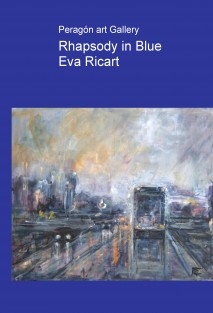 Rhapsody in Blue - Eva Ricart