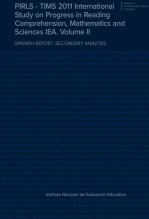 Libro PIRLS - TIMS 2011. International study on progress in reading comprehension, mathematics and sciences. IEA. Volume II, autor Ministerio de Educación y Formación Profesional