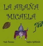 Libro La Araña Micaela, autor Regina Gabilondo Toscano