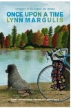 Once Upon A Time: Lynn Margulis. (FULL COLOR EDITION)