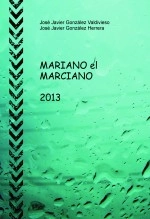 Libro MARIANO EL MARCIANO (Temporadas 3 y 4), autor Mardanis 