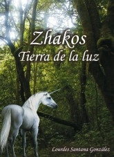 Libro Zhakos, tierra de la luz, autor Lourdes Santana González
