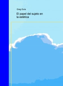 El papel del sujeto en la estética