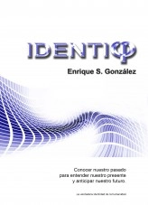 Libro Identify, autor Enrique S. González