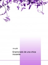 Libro Enamorado de una chica inocente, autor Anny Basso