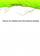 Cálculo de instalaciones fotovoltaicas aisladas